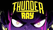 Thunder Ray Beginners Guide